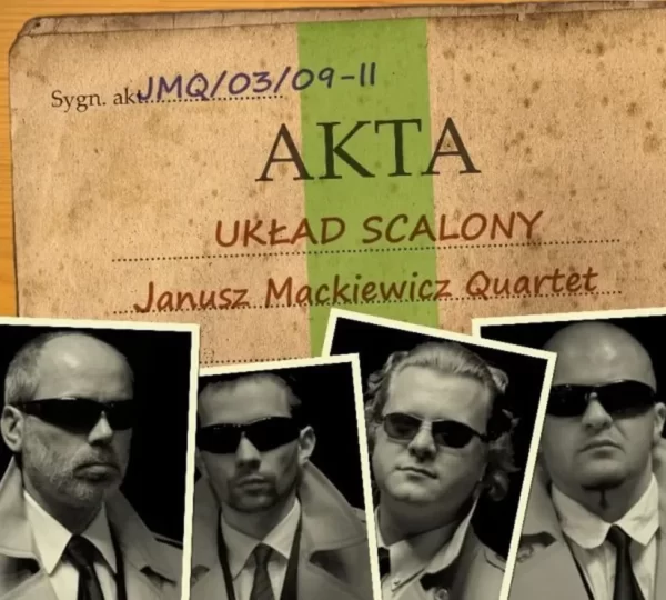 Janusz Mackiewicz Quartet – Układ Scalony