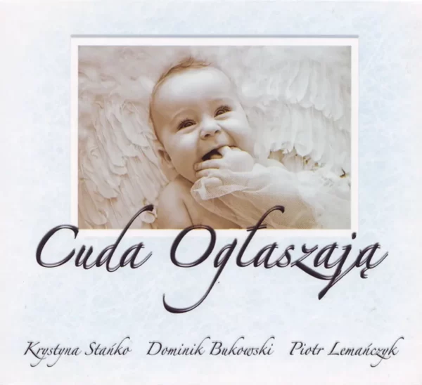 Krystyna Stańko – Cuda Ogłaszają