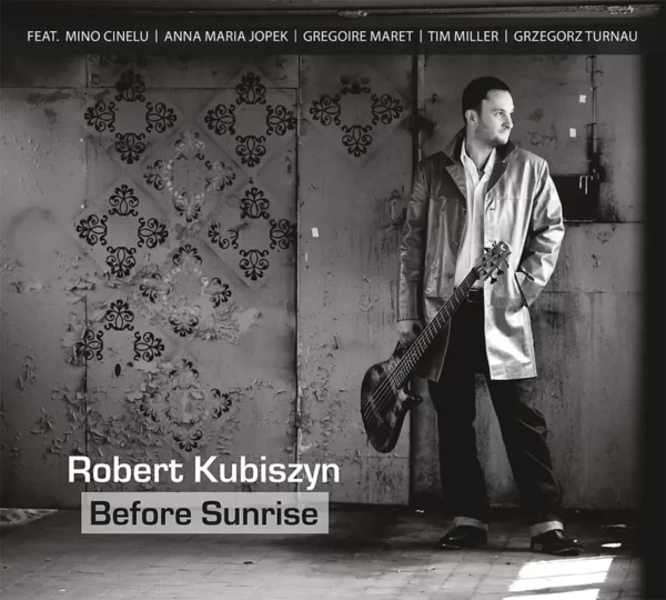 Robert Kubiszyn – Before Sunrise