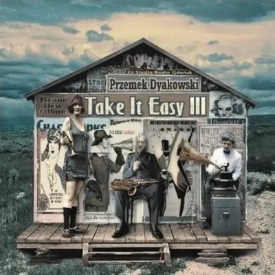 Take It Easy – Take It Easy III